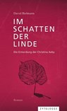 Im Schatten der Linde - David Bielmann - 9783729622166