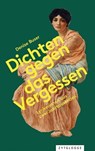 Dichten gegen das Vergessen - Denise Buser - 9783729624146
