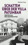 Schatten über der Villa Patumbah - Miriam Veya - 9783729624207