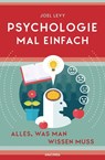 Psychologie mal einfach (für Einsteiger, Anfänger und Studierende) - Joel Levy - 9783730608296