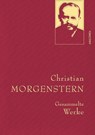 Christian Morgenstern, Gesammelte Werke - Christian Morgenstern - 9783730609750