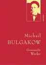 Michail Bulgakow, Gesammelte Werke - Michail Bulgakow - 9783730615584