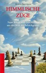 Himmlische Züge - Martin Breutigam - 9783730701218