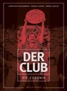 Der Club - Christoph Bausenwein ; Harald Kaiser ; Bernd Siegler - 9783730703984