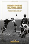 Herbergers Kandidaten - Fabian Siegel - 9783730707425
