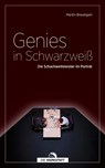 Genies in Schwarzweiß - Martin Breutigam - 9783730707517