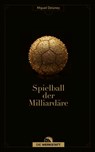 Spielball der Milliardäre - Miguel Delaney - 9783730708095