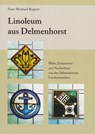 Linoleum aus Delmenhorst - Franz-Reinhard Ruppert - 9783730820926
