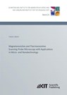 Magnetoresistive and Thermoresistive Scanning Probe Microscopy with Applications in Micro- and Nanotechnology - Tobias Meier - 9783731502531