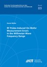 RF Probe-Induced On-Wafer Measurement Errors in the Millimeter-Wave Frequency Range - Daniel Müller - 9783731508229