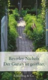 Der Garten ist geöffnet - Beverley Nichols - 9783731760955