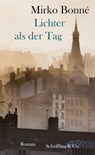 Lichter als der Tag - Mirko Bonné ; Delphine Castel - 9783731761198
