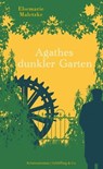 Agathes dunkler Garten - Elsemarie Maletzke - 9783731762423