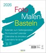 Foto-Malen-Basteln Bastelkalender weiß groß 2026 -  - 9783731885115