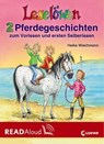 Leselöwen - 2 Pferdegeschichten zum Vorlesen und ersten Selberlesen - Heike Wiechmann - 9783732000029