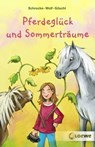 Pferdeglück und Sommerträume - Kathrin Schrocke ; Klaus-Peter Wolf ; Bettina Göschl - 9783732004799