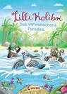 Lilli Kolibri (Band 3) - Das verwunschene Paradies - Nina Petrick - 9783732012985