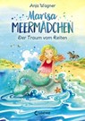 Marisa Meermädchen (Band 1) - Der Traum vom Reiten - Anja Wagner - 9783732013807