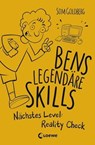 Bens legendäre Skills - Nächstes Level: Reality Check - Som Goldberg - 9783732014712
