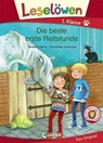 Leselöwen 1. Klasse - Die beste erste Reitstunde - Amelie Benn - 9783732016693