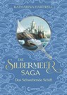 Die Silbermeer-Saga (Band 3) - Das Schwebende Schiff - Katharina Hartwell - 9783732018246