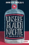 Unsere blauen Nächte - Annette Mierswa - 9783732019601