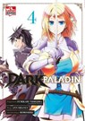 Dark Paladin 04 - Fumikaru Nishijima - 9783732022069