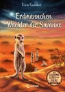 Das geheime Leben der Tiere (Savanne) - Erdmännchen, Wächter der Savanne - Kira Gembri - 9783732024100