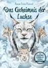 Das geheime Leben der Tiere (Arktis) - Das Geheimnis der Luchse - Anna Lisa Kiesel - 9783732025787