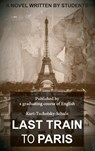 Last Train to Paris - A Graduating Course of English Kurt-Tuc - 9783732226658