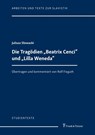 Die Tragödien "Beatrix Cenci" und "Lilla Weneda" - Juliusz Slowacki - 9783732907212
