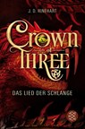 Crown of Three - Das Lied der Schlange (Bd. 2) - J. D. Rinehart - 9783733501532