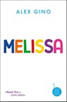 Melissa - Alex Gino - 9783733507305