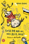 Such dir was aus, aber beeil dich! - Nadia Budde - 9783733507695
