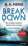Breakdown - Sie musste sterben. Und du bist schuld - B. A. Paris - 9783734102646