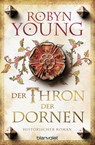 Der Thron der Dornen - Robyn Young - 9783734104459