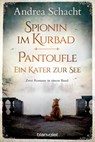 Spionin im Kurbad - Pantoufle. Ein Kater zur See - Andrea Schacht - 9783734104596