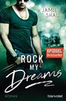 Rock my Dreams - Jamie Shaw - 9783734105555