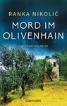 Mord im Olivenhain - NIKOLIC,  Ranka - 9783734105722