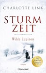 Sturmzeit - Wilde Lupinen - Charlotte Link - 9783734106019