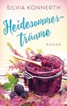 Heidesommerträume - Silvia Konnerth - 9783734106545