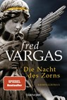 Die Nacht des Zorns - Fred Vargas - 9783734107078
