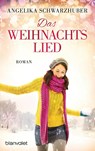 Das Weihnachtslied - Angelika Schwarzhuber - 9783734107795