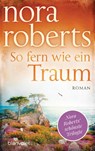 So fern wie ein Traum - Nora Roberts - 9783734108488