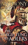 Die Vergeltung des Adlers - Anthony Riches - 9783734109539