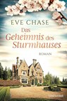 Das Geheimnis des Sturmhauses - Eve Chase - 9783734109737
