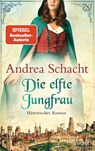 Die elfte Jungfrau - Andrea Schacht - 9783734109904