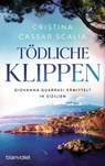 Tödliche Klippen - Cristina Cassar Scalia - 9783734112447
