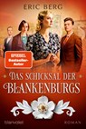 Das Schicksal der Blankenburgs - Eric Berg - 9783734112881