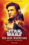 Star Wars(TM) Der neue Widerstand - Rebecca Roanhorse - 9783734162558